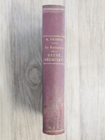 Anticariat: Anatole France - La rotisserie de la Reine Pedauque (1898)