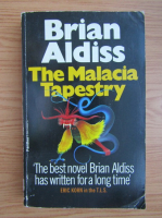 Brian Aldiss - The Malacia Tapestry