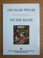 Cinci balade populare (editie bilingva)