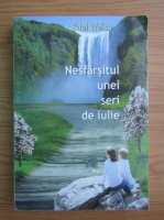 Edel Weiss - Nesfarsitul unei seri de iulie