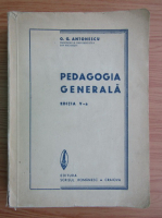 G. G. Antonescu - Pedagogia generala (1946)