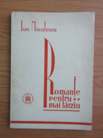 Ion Minulescu - Romante pentru mai tarziu (1927)