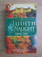 Judith McNaught - Until you