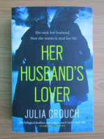 Julia Crouch - Her husband's lover