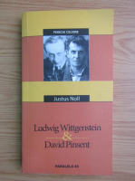 Anticariat: Justus Noll - Ludwig Wittgenstein and David Pinsent