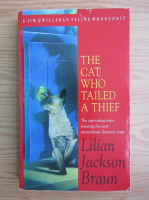 Lilian Jackson Braun - The cat who tailed a thief