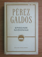 Perez Galdos - Episoade nationale