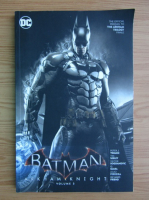 Peter J. Tomasi - Batman. Arkham Knight (volumul 3)