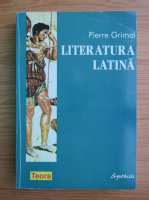 Pierre Grimal - Literatura latina 