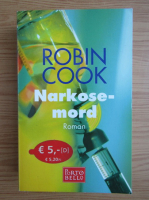 Robin Cook - Narkosemord