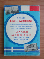 S. D. Stouriotis - Parlez grec modern
