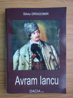 Silviu Dragomir - Avram Iancu