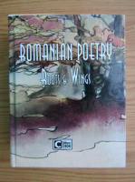 Veronica Focseneanu - Romanian poetry, volumul 1. Roots and wings (editie bilingva)