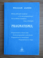 William James - Pragmatismul