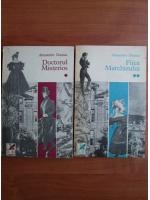 Alexandre Dumas - Doctorul misterios. Fiica marchizului (2 volume)