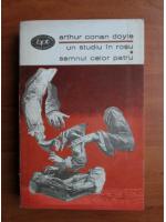 Anticariat: Arthur Conan Doyle - Un studiu in rosu. Semnul celor patru