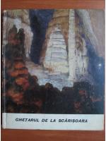 I. Viehmann, Gh. Racovita, M. Serban - Ghetarul de la Scarisoara