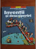 Inventii si descoperiri (enciclopedie pentru copii)