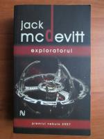 Jack McDevitt - Exploratorul