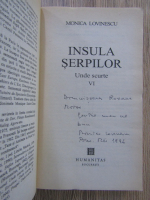 Monica Lovinescu - Insula Serpilor, Unde scurte VI (cu autograful autoarei)