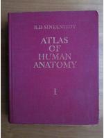 R. D. Sinelnikov - Atlas of human anatomy (Atlas de anatomie umana, volumul 1)