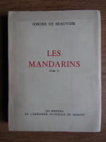 Simone de Beauvoir - Les Mandarins (volumul 4)