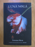 Anticariat: Stephenie Meyer - Luna noua