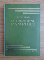 Alexandre Dumas - Le capitaine Pamphile (1931)