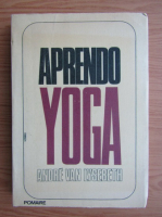 Andre Van Lysebeth - Aprendo yoga