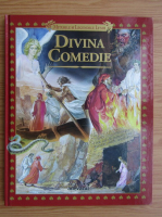 Anticariat: Divina comedie. Nemuritorul poem al lui Dante Alighieri