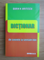 Anticariat: Dorin N. Uritescu - Dictionar de cuvinte si sensuri noi