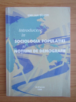 Emilian Bujor - Introducere in sociologia populatiei si notiuni de demografie