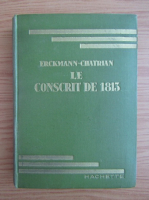 Erckmann Chatrian - Le conscrit de 1813 (1931)