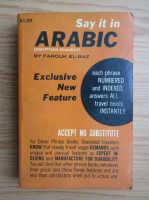 Farouk El-Baz - Say it in arabic. Egyptian dialect