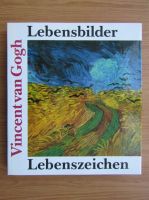 Fritz Erpel - Vincent Van Gogh. Lebensbilder