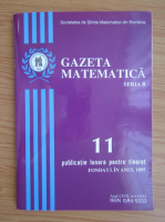 Gazeta Matematica, Seria B, anul CXVII, nr. 11, 2012