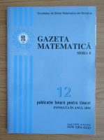 Gazeta Matematica, Seria B, anul CXVII, nr. 12, 2012