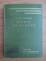 Georges G. Toudouze - Reine en sabots (1923)