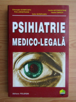 Gheorghe Scripcaru - Psihiatrie medico-legala