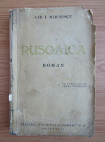 Gib I. Mihaescu - Rusoaica (aprox. 1935)