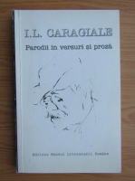 Anticariat: Ion Luca Caragiale - Parodii in versuri si proza