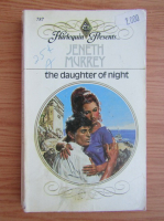 Jeneth Murrey - The daughter of night
