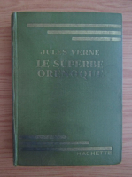 Jules Verne - Le superbe Orenoque (1939)
