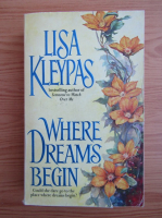 Lisa Kleypas - Where dreams begin