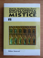Marie Madeleine Davy - Enciclopedia doctrinelor mistice (volumul 2)