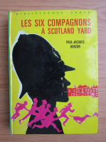 Paul Jacques Bonzon - Les six compagnons a Scotland yard