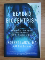 Robert Lanza - Beyond biocentrism