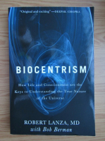 Robert Lanza - Biocentrism