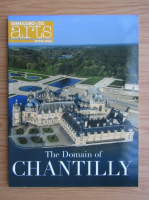 The domain of Chantilly
