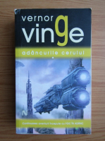 Vernor Vinge - Adancurile cerului (volumul 1)